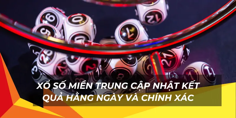 Xổ số miền trung cập nhật kết quả hằng ngày và chính xác